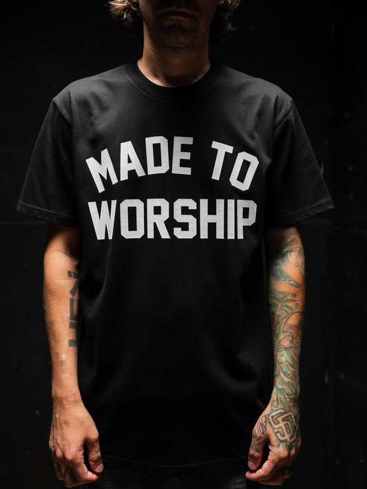 MADE TO WORSHIP "PREMIUM" TEE IN BLACK
